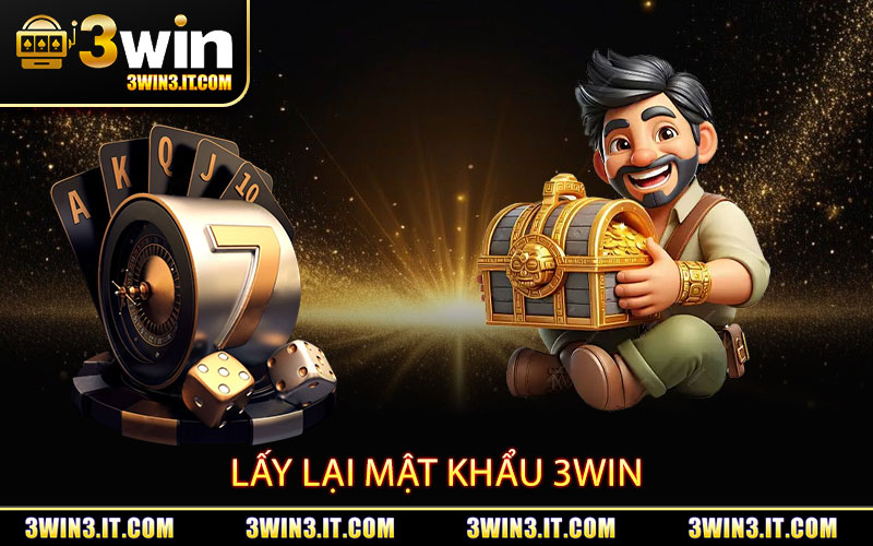 Lấy-Lại-Mật-Khẩu-3win